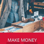 Make Money Selling Old Stuff - Easy Earned Money